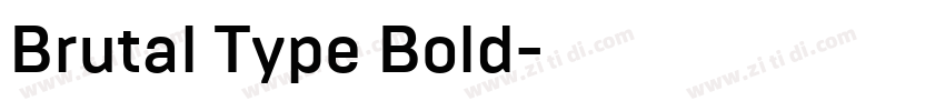 Brutal Type Bold字体转换
